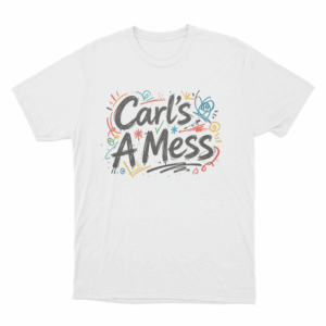 Carls A Mess Doodle Art Unisex T Shirt White 1