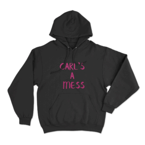 Carls A Mess Handwritten Unisex Hoodie Black
