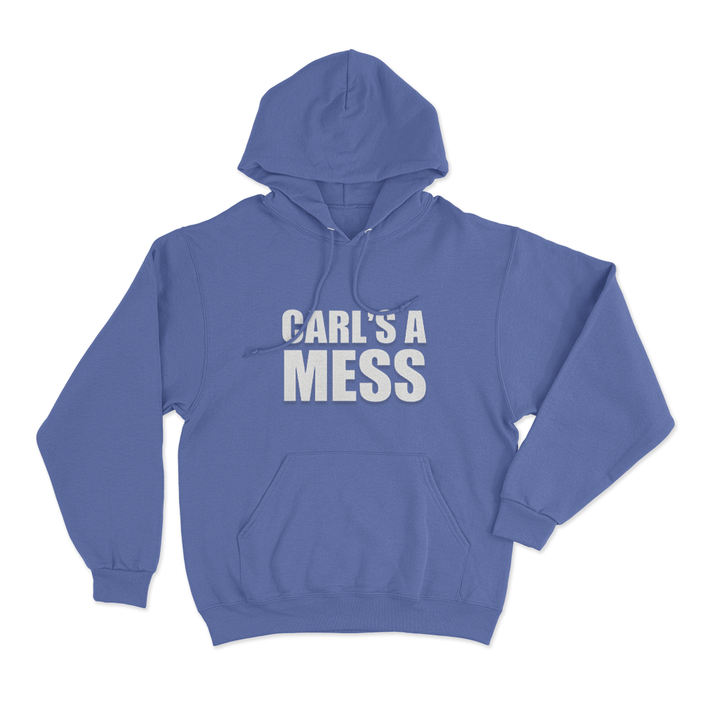 Carl's A Mess Simple Text Unisex Hoodie Blue Carls A Mess Simple Text Unisex Hoodie Blue