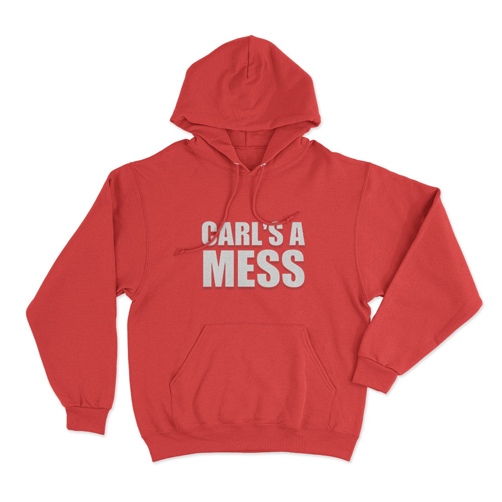 Carl's A Mess Simple Text Unisex Hoodie Red Carls A Mess Simple Text Unisex Hoodie Red